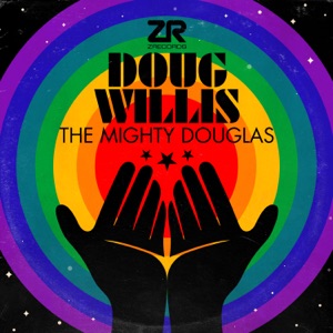 The Mighty Douglas (Doug's Godbizniss Mix) - Single