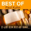 Es gibt kein Bier auf Hawai... - Best of Paul Kuhn