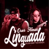 Quer Tomar Linguada (feat. MC Dricka) [Remix] - Single