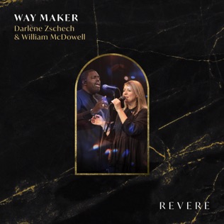 William McDowell Way Maker