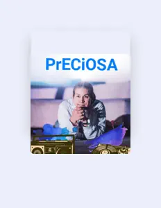 Listen to Preciosa, watch music videos, read bio, see tour dates & more!