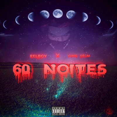 60 Noites (feat. Yung Drum) - Single