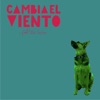 Cambia el Viento (feat. Loli Molina) - Single