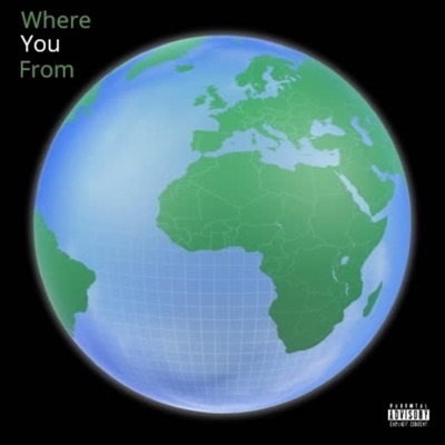 Where You From - Single