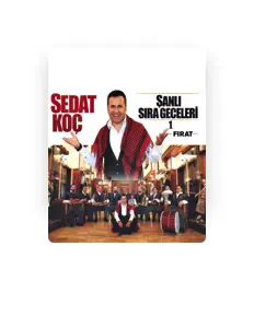 Sedat Koç सुनें, म्यूज़िक वीडियो देखें, बायो पढ़ें, दौरे की तारीखें और बहुत कुछ देखें!
