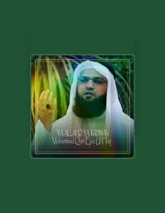 收听 Muhammad Qari Ejaz Ul Haq、观看音乐视频、阅读小传、查看巡演日期等 ！