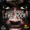 WHAT ABOUT THE POOR