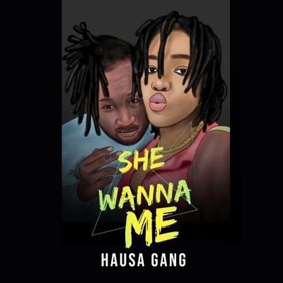 She Wanna Me - Single