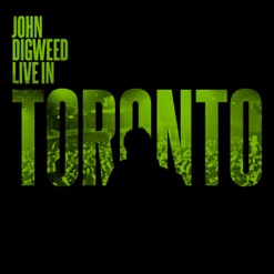 JOHN DIGWEED - LIVE IN TORONTO cover art