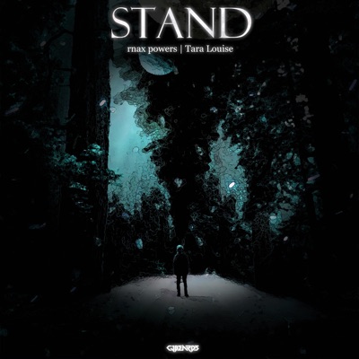 Stand (feat. rnax powers & Tara Louise) - Single