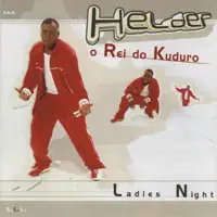 LADIES NIGHT (LADY'S NIGHT) — HELDER REI DO KUDURO