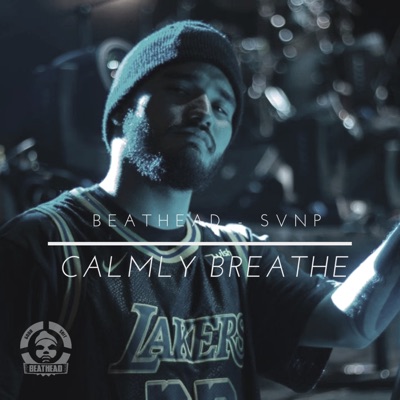 Calmly Breathe - Single