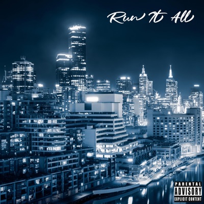Run It All - Single