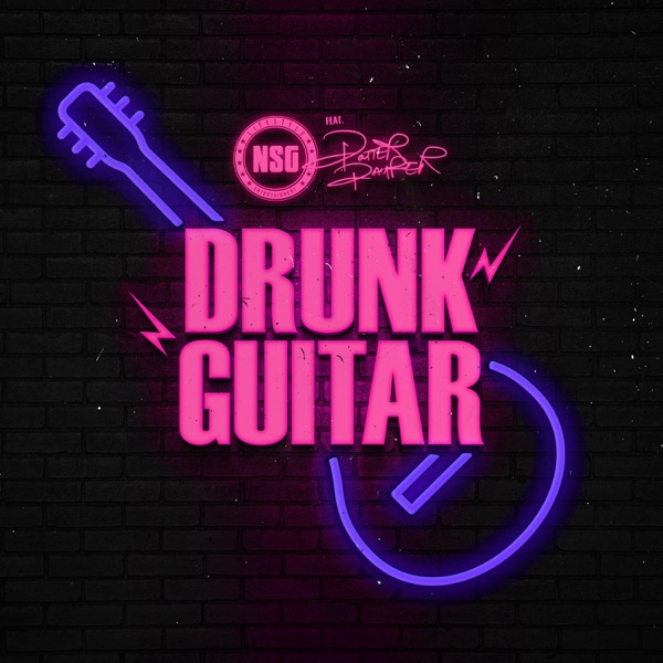 Drunk Guitar (feat. Potter Payper) - Single - NSG