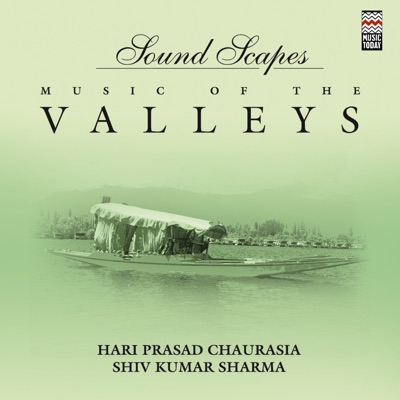 Soundscapes - Music of the Valleys (2007)