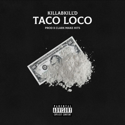 Taco Loco - EP
