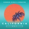 California Day - Common Kings & Shwayze lyrics