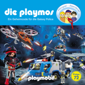 Folge 72: Ein Geheimcode für die Galaxy Police (Das Original Playmobil Hörspiel)