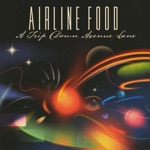 A Trip Down Avenue Lane by Airline Food