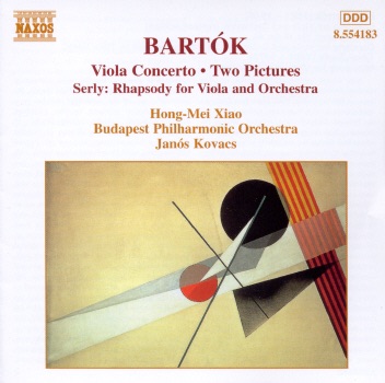 Bartok: Two Pictures & Viola Concertos and Serly: Rhapsody for Viola and Orchestra