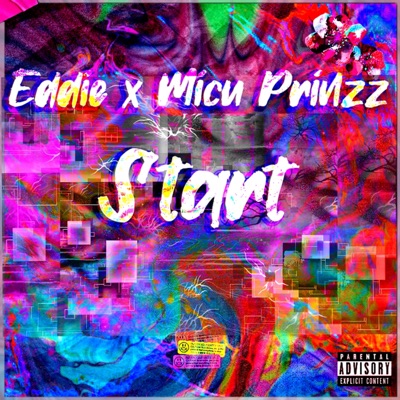 Start (feat. Micu Prinzz) - Single