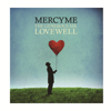 The Generous Mr. Lovewell (Deluxe) - MercyMe