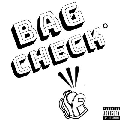 Bag Check (feat. Tys) - Single