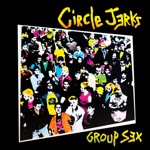 The Circle Jerks - Deny Everything