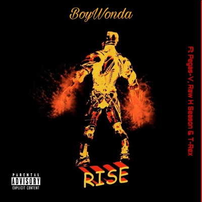 Rise (feat. Pegas V, Raw H Season & T-Rex) - Single