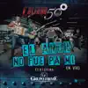 Stream & download El Amor No Fue Pa'Mí (feat. Grupo Firme) - Single (En Vivo)