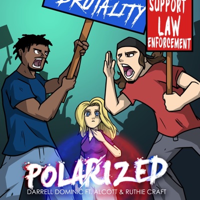 Polarized (feat. Alcott & Ruthie Craft) - Single