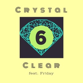 Crystal Clear (feat. Fr!day) Mark Patrick