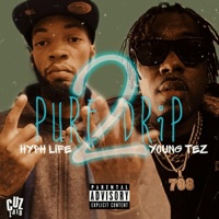 Pure Drip 2 - Young Tez