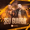 Seu Guarda - Single