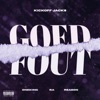 Goed Fout (feat. Oneking, RA & Reason) - Single