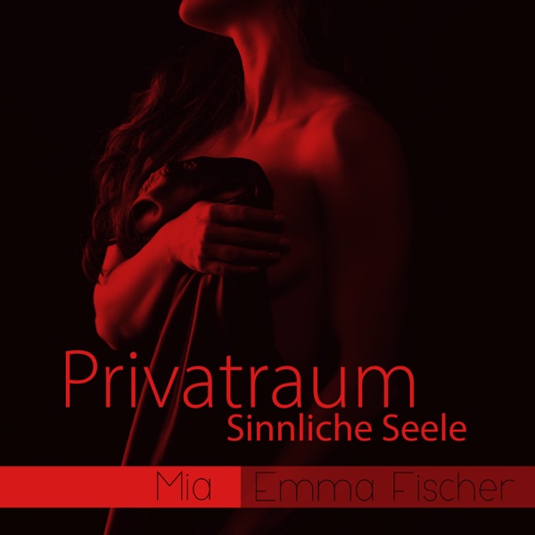 Privatraum: Sinnliche Seele
