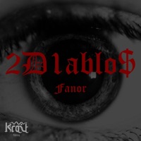 2d1ablos (feat. Fanor) - Single - Canal 66