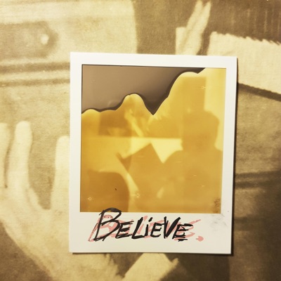 Believe - Single