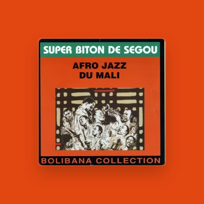 Listen to Super Biton de Segou, watch music videos, read bio, see tour dates & more!