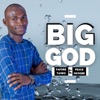 Big God (feat. Peace Okogbe) - Single