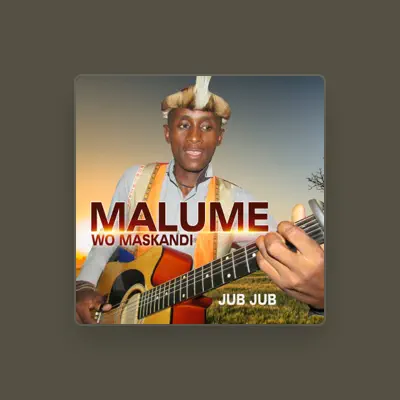Listen to MALUME WO MASKANDI, watch music videos, read bio, see tour dates & more!