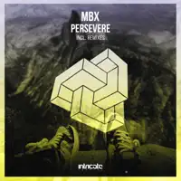 Persevere — Mbx