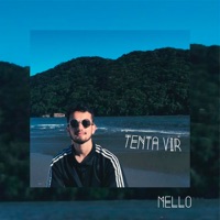 Tenta Vir - Single - Mello