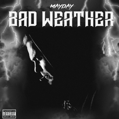 Bad Weather - Single