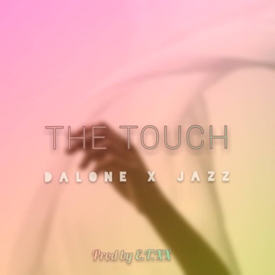 The Touch (feat. Jazz) - Single