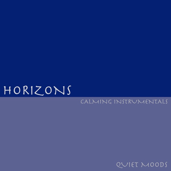 Horizons (Calming Instrumentals)
