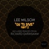 Go to Love, Pt. 2 (Richard Earnshaw Radio Edit)