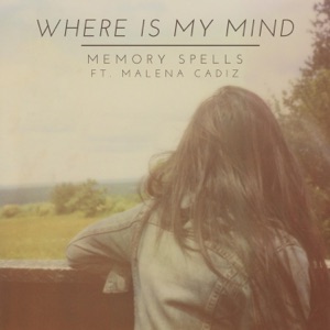 Where Is My Mind? - Single