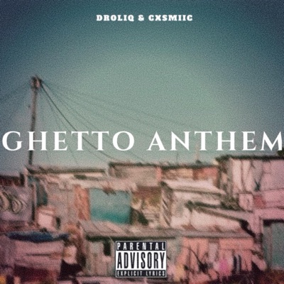 Ghetto Anthem - Single