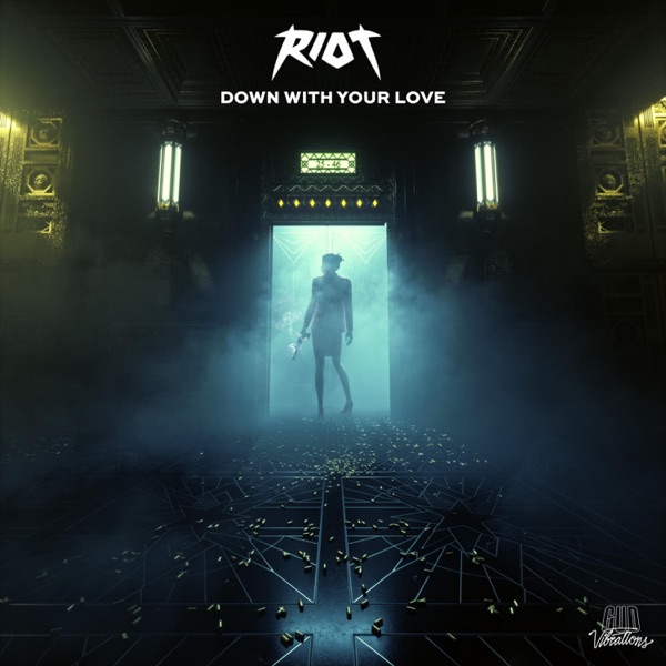 Down With Your Love - Single